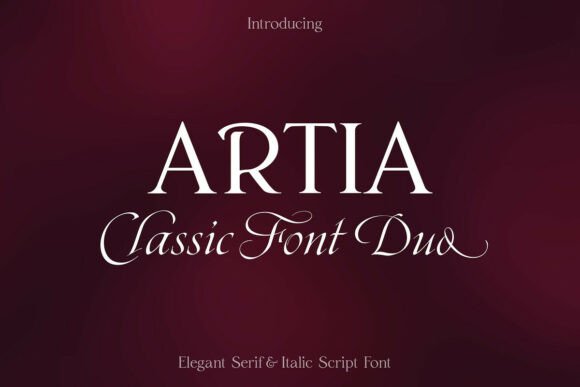 Artia Duo: A Sophisticated Font Pairing for Elegant Design