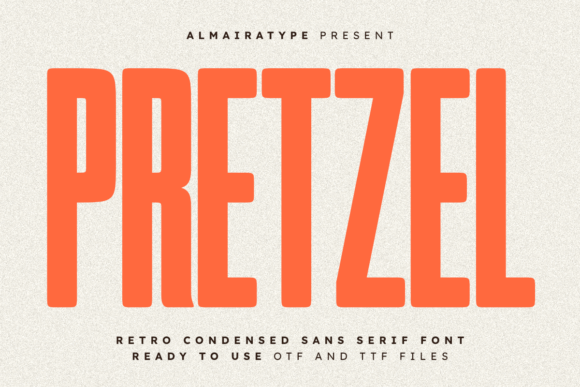 Pretzel: A Bold Retro Sans Serif for Modern Design