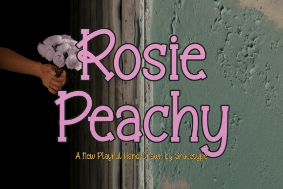 Rosie Peachy: A Charming Display Typeface
