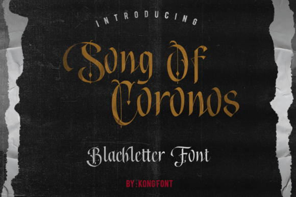 Song of Coronos: Bold Blackletter for Impactful Design
