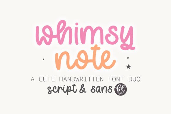 Whimsy Note: A Friendly Handwritten Font Duo